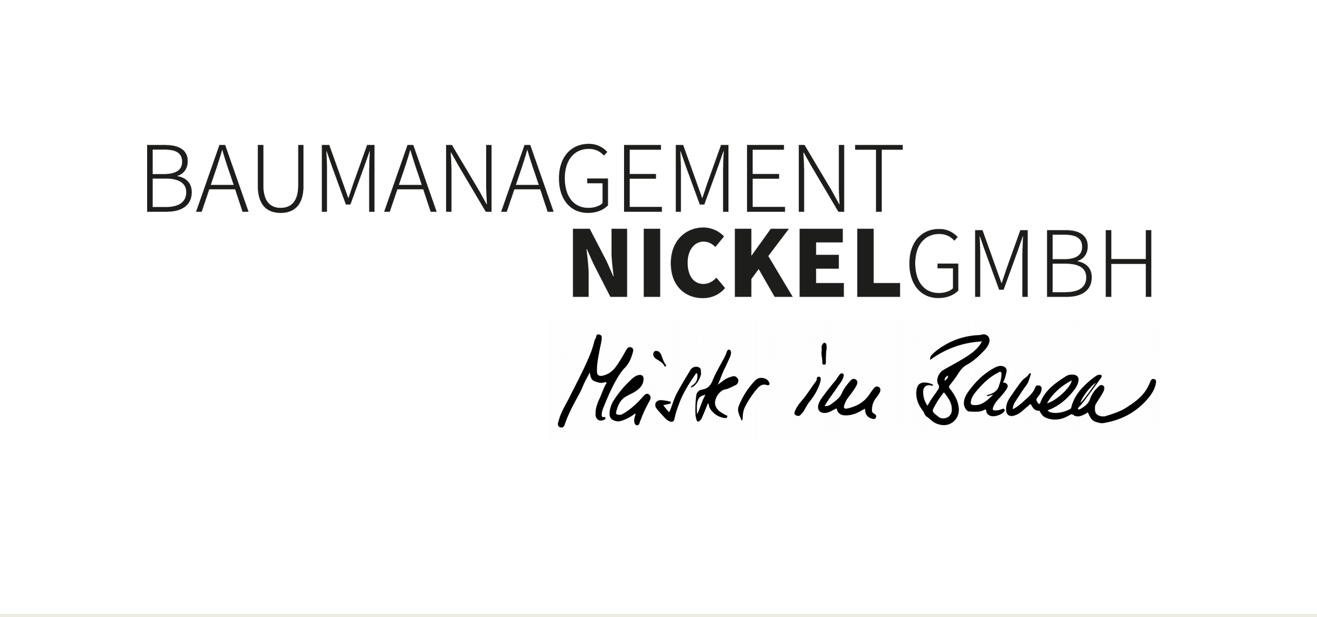 Logo Baumanagement Nickel GmbH „Meister im Bauen“